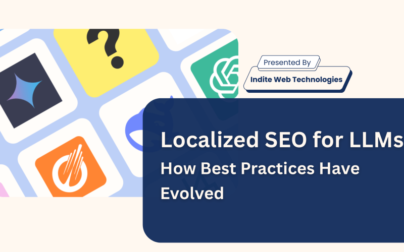 Localized SEO for LLMs: How Best Practices Have Evolved