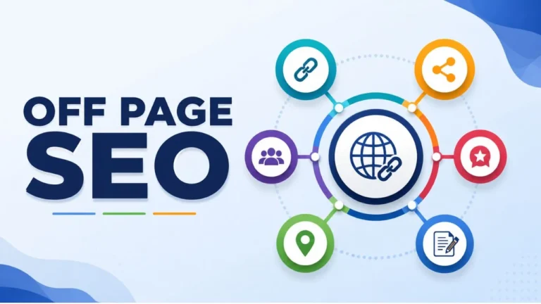 Off-Page SEO: A Complete Guide to Website Authority